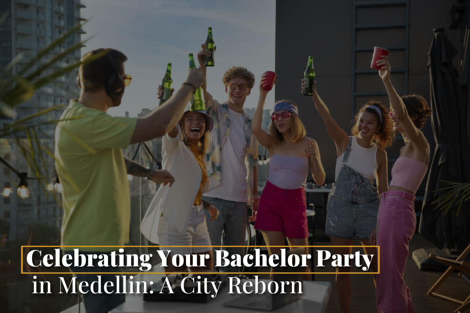 Celebrating Your Bachelor Party in Medellin 100 (1)