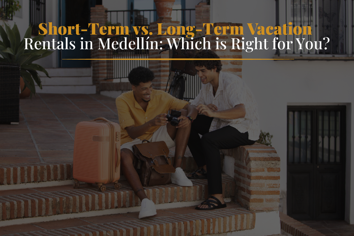 Short Term vs. Long Term Vacation Rentals in Medellín