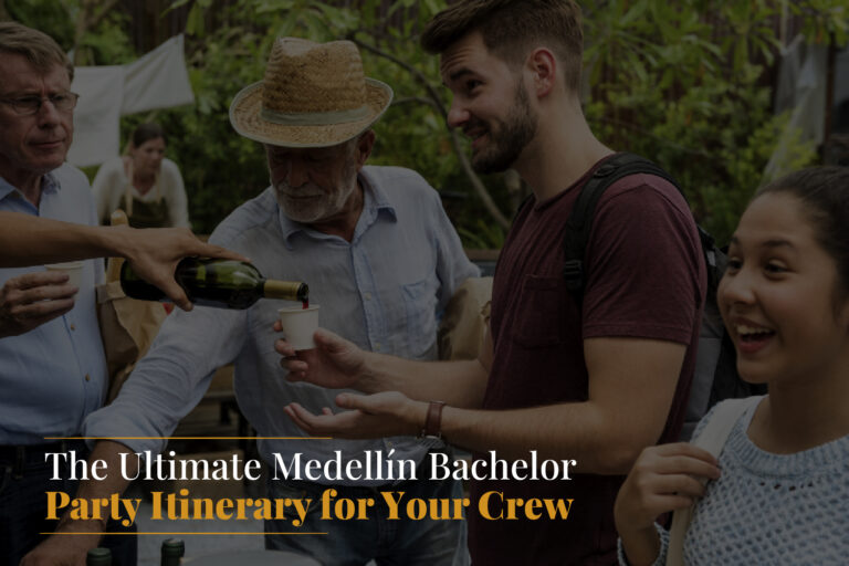 The Ultimate Medellín Bachelor Party Itinerary for Your Crew 100