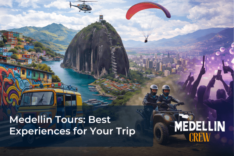 Medellin Tours