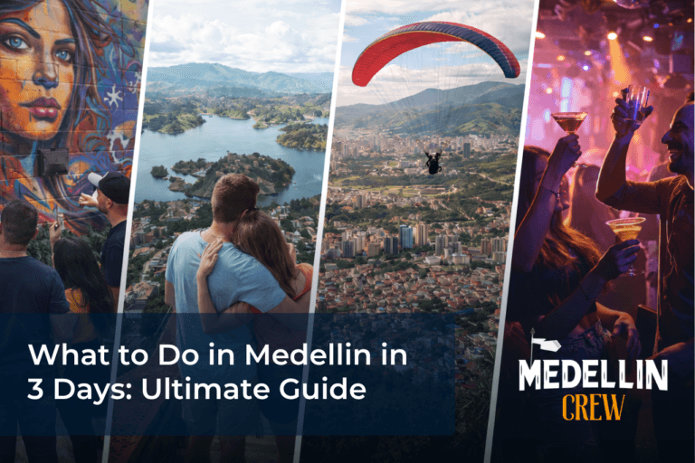 What to Do in Medellin in 3 Days