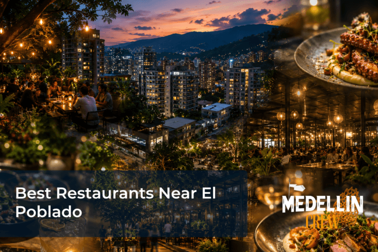 Best Restaurants Near El Poblado