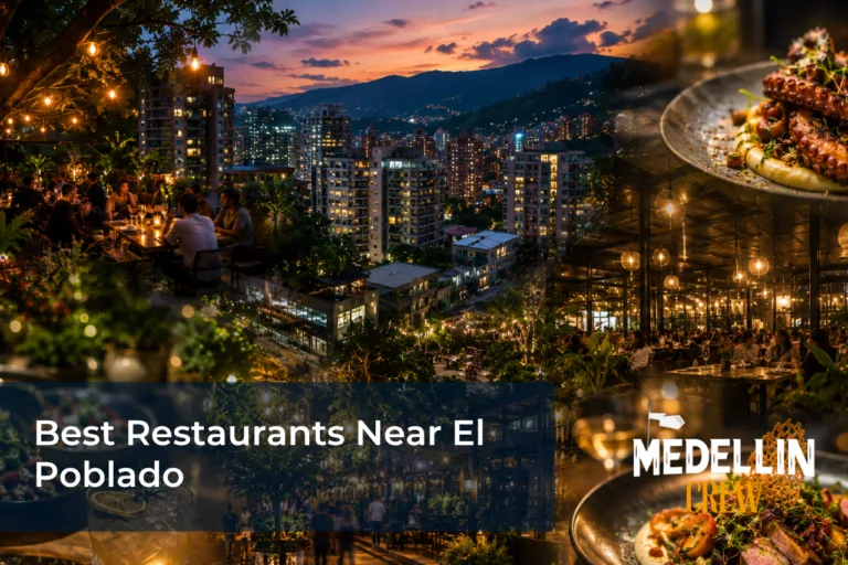 Best Restaurants Near El Poblado