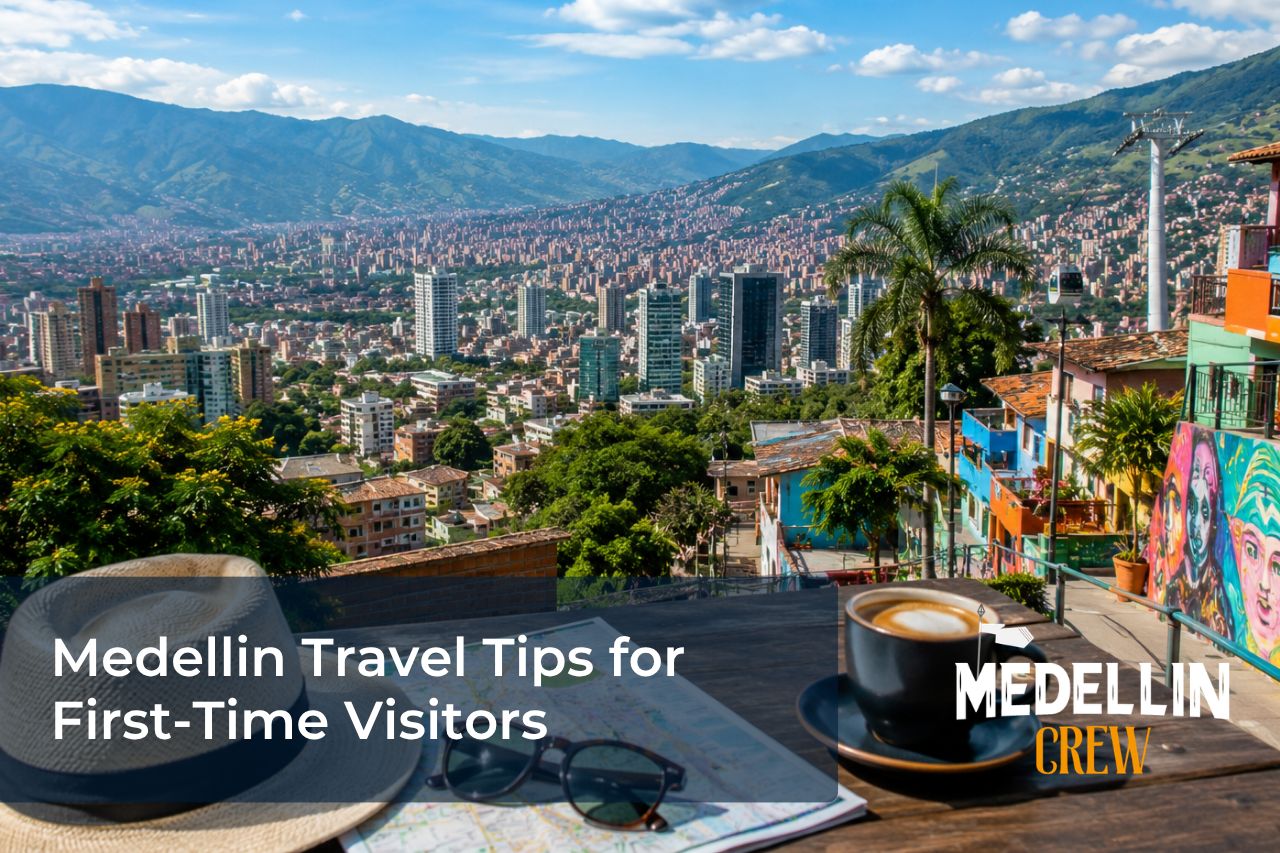 medellin travel tips