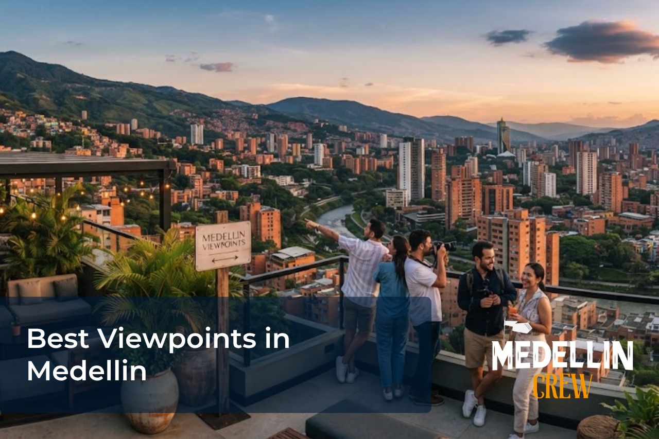 medellin viewpoints